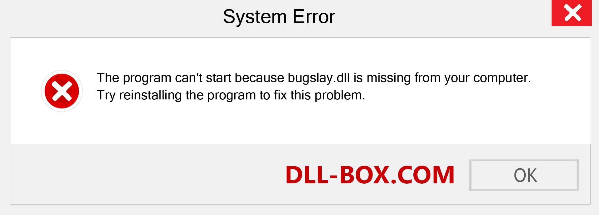  bugslay.dll file is missing?. Download for Windows 7, 8, 10 - Fix  bugslay dll Missing Error on Windows, photos, images